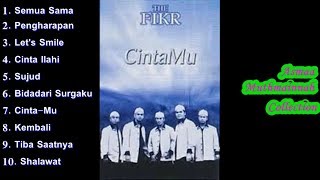 The Fikr FULL ALBUM Cinta-Mu (2003)