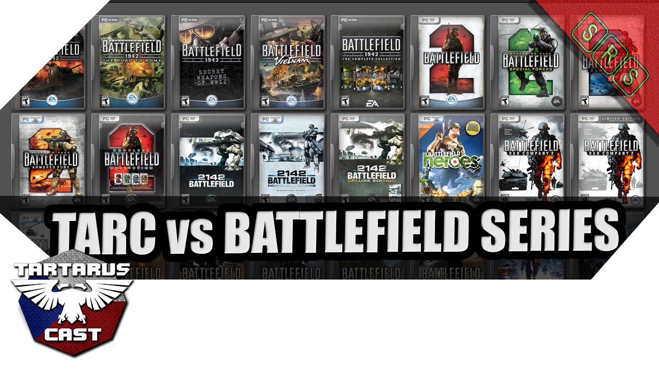 TARC versus BATTLEFIELD Série