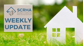 SCRHA Update for May 24, 2021