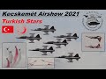 Turkish Stars ▲ Turkish Air Force ▲ Kecskemét Airshow 2021