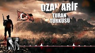 Ozan Arif - Turan Türküsü Resimi