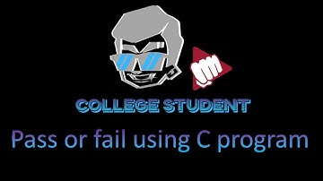 How to find a student is pass or fail using C program | pass or fail | college student