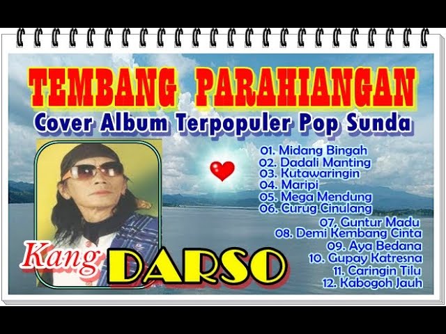 #CoverAlbumParahiangan# DARSO # Pop Sunda Terpopuler # class=