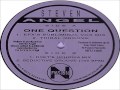 Steven angel  one question tribal groove nfusion records