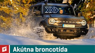 FORD BRONCO Badlands 2.7 V6 EcoBoost e-4WD - TEST - Garáž.tv - Šulko