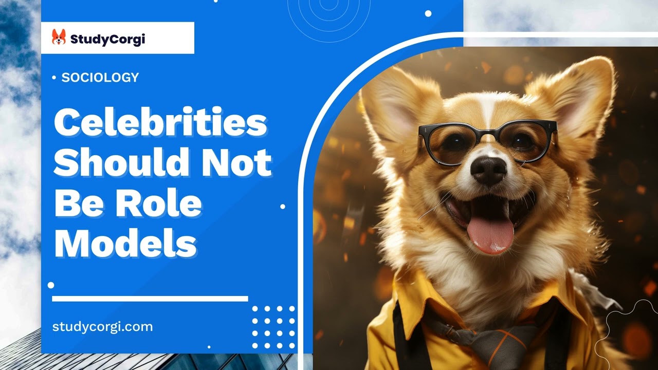 Celebrities Should Not Be Role Models - Research Paper Example