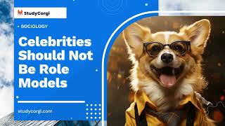 Celebrities Should Not Be Role Models - Research Paper Example