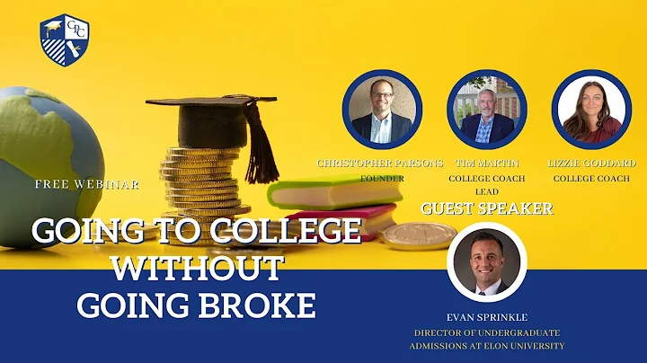 Going to College without Going Broke Webinar Replay