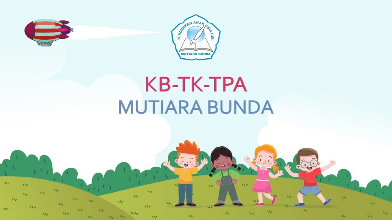 VIDEO PERKENALAN TK-KB-TPA MUTIARA BUNDA