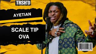 AYETIAN - Scale Tip Ova |  Performance