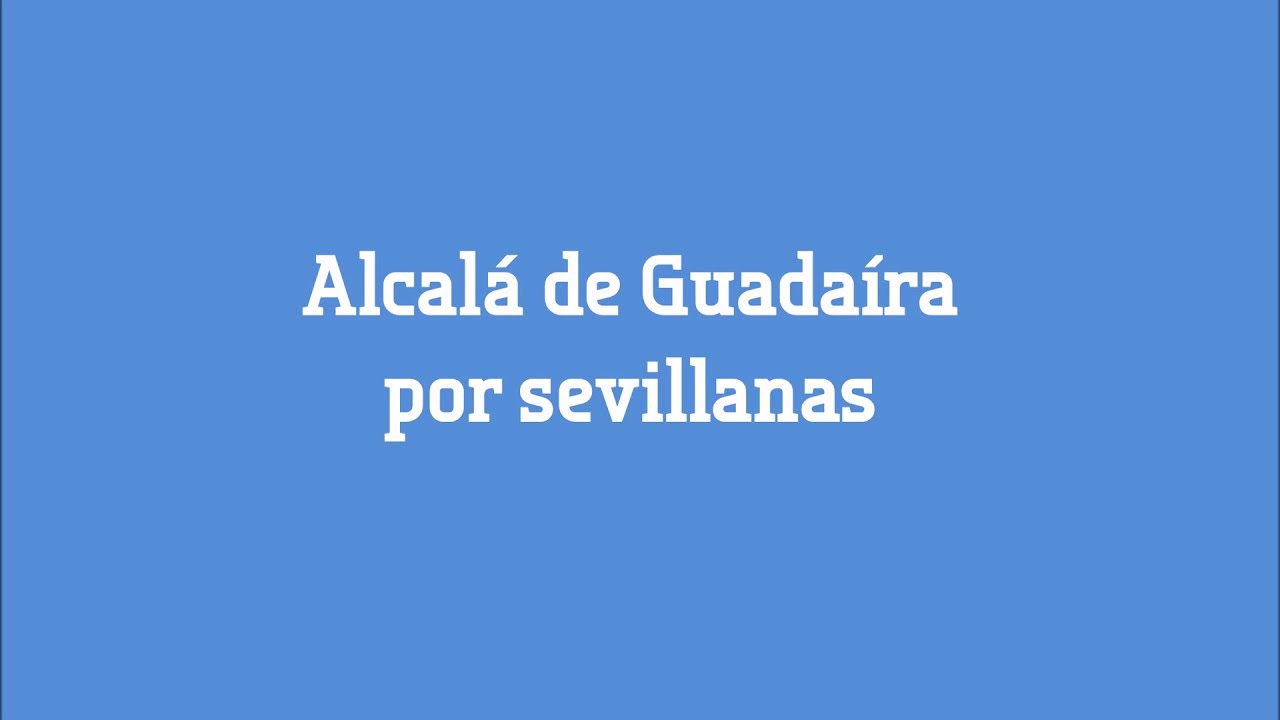 Alcalá de Guadaíra por sevillanas