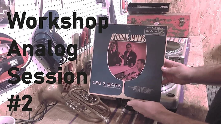 Sessions analogiques d'tabli - JazzQueb #2