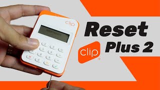 Reset a Clip Plus 2