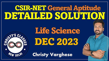 CSIR-NET DEC 2023 Part A | Full Solutions | Life Sciences Shift 2 | General Aptitude | Christy V