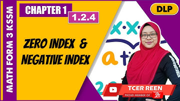 1.2.4 LAW OF INDICES (ZERO INDEX AND NEGATIVE INDEX) | MATH FORM 3 KSSM DLP