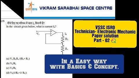 PART - 02 VSSC ISRO Technician (Electronic Mechanic) 2021 paper solution.