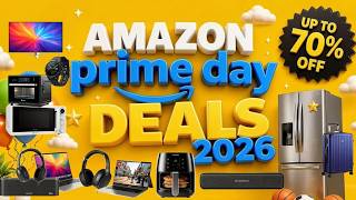 26 Crazy Good Early Amazon Prime Day 2026 Deals You Shouldn't Miss