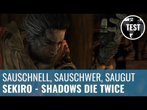SEKIRO: Shadows Die Twice: Test - GamersGlobal - Sauschnell, sauschwer, saugut 