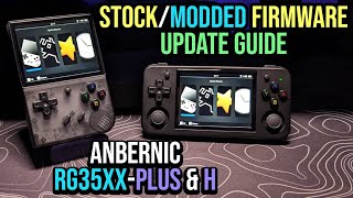 Stock / Modded Firmware Update Guide  RG35XX Plus / H