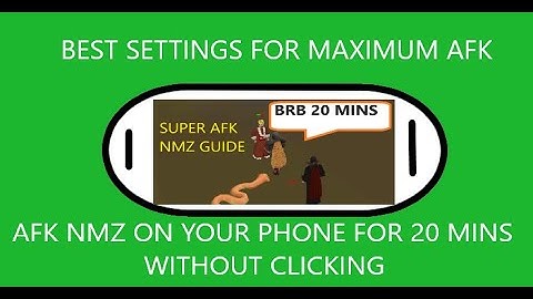 OSRS Mobile - Settings for 20 MINUTE AFK at Nightmare Zone!