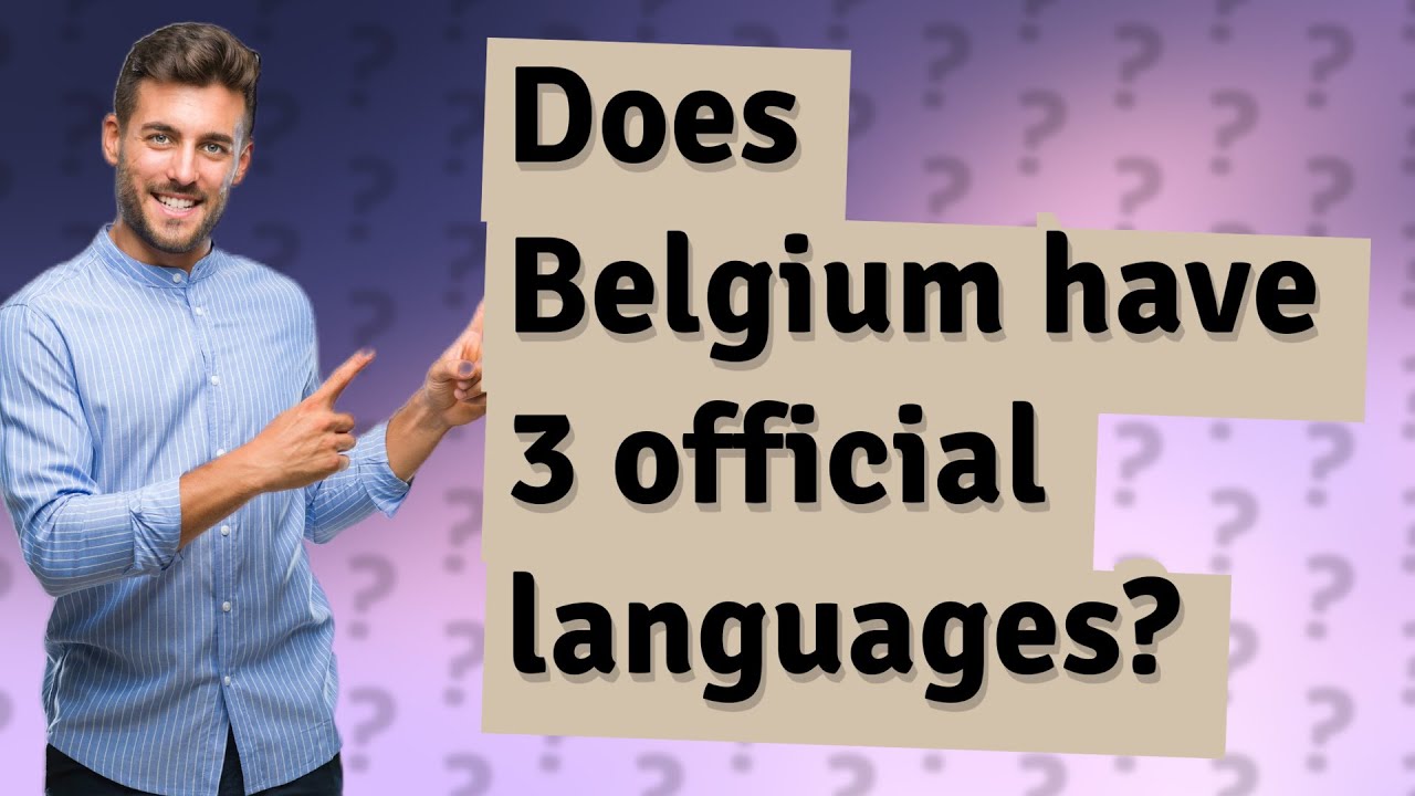 does-belgium-have-3-official-languages-youtube