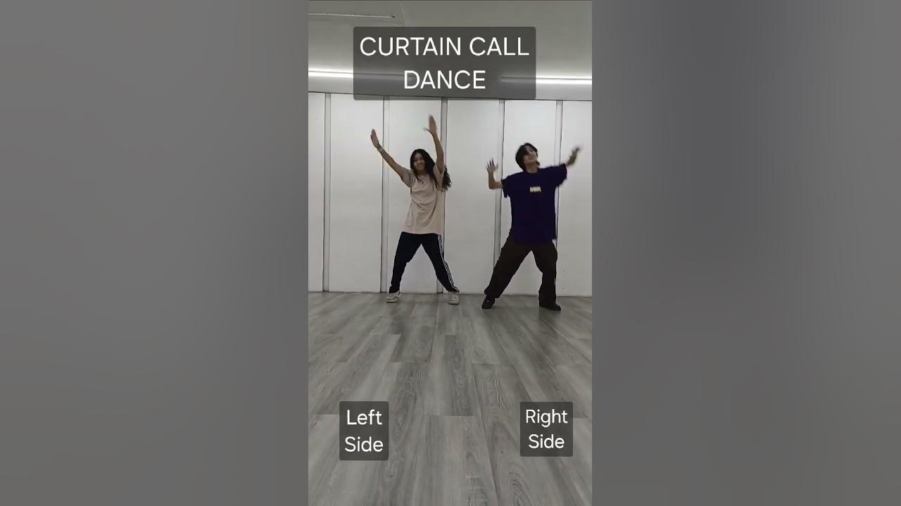 curtain call dance YouTube