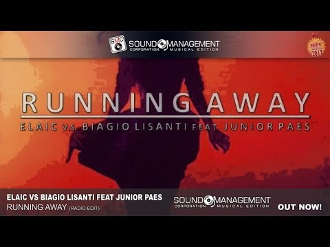 elaic-vs-biagio-lisanti-feat.-junior-paes---running-away-(hit-mania-2017)
