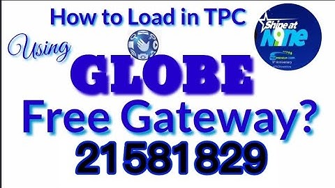 GLOBE FREE GATEWAY in TPC|How To Load in TPC Using GLOBE FREE ACCESS CODE?|TPC 2021 Updates