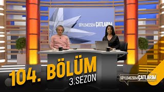 Söylemezsem Çatlarım | 14.02.2023