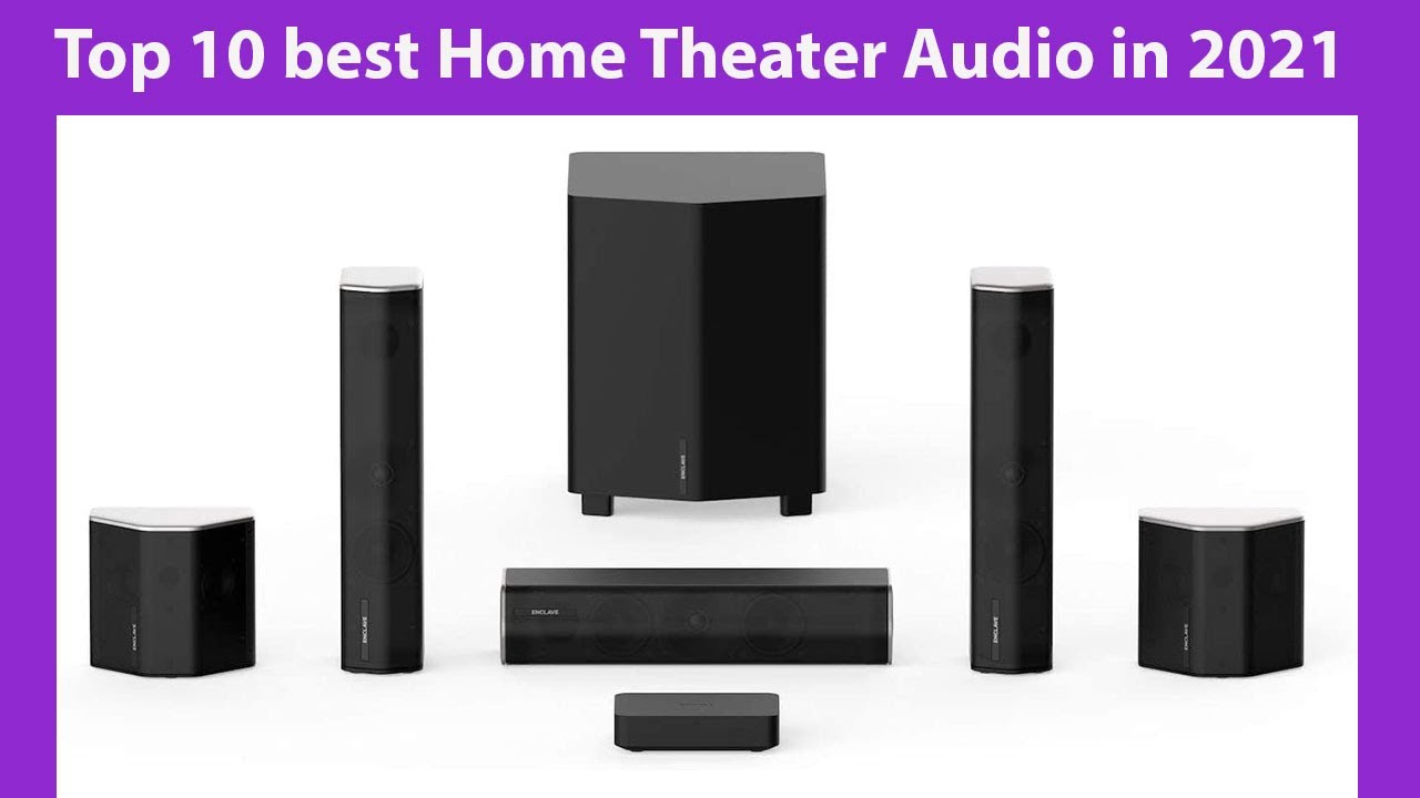 Top 10 best Home Theater Audio in 2021 YouTube