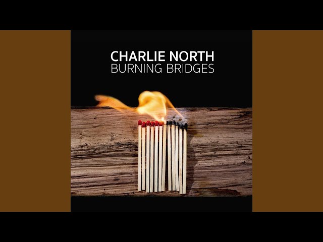 Charlie North - Letting Go