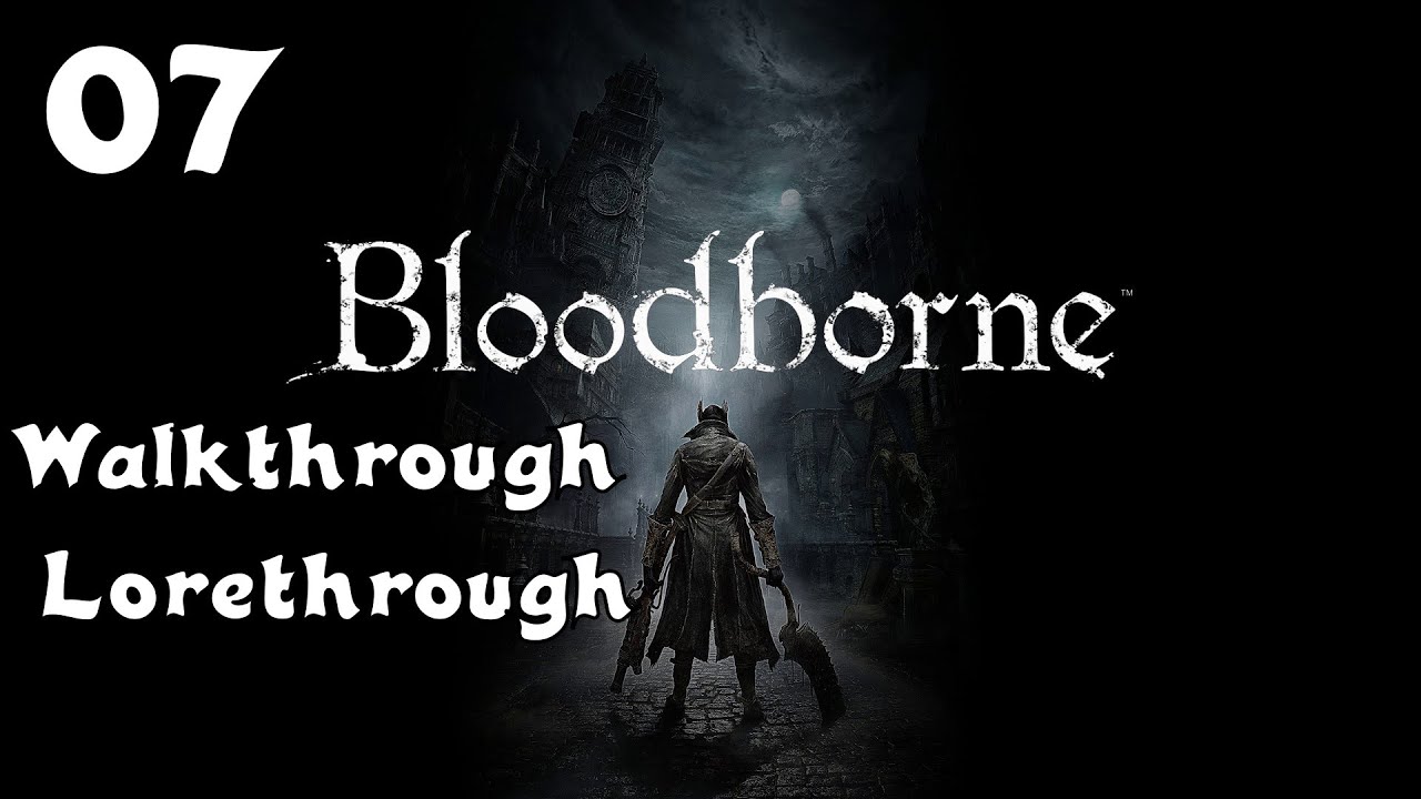 Bloodborne Walkthrough Lorethrough Episode 7 Pthumerian Labyrinth Layer 3 YouTube bloodborne-walkthrough-lorethrough-episode-7-pthumerian-labyrinth-layer-3-youtube