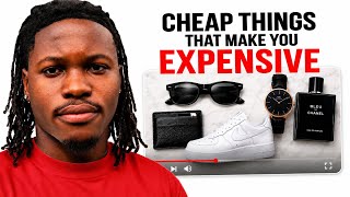 Cheap Things That Make You Look Expensive