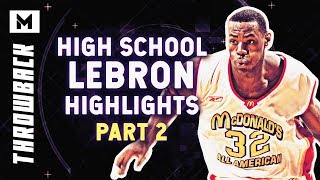 Throwback LeBron James Highlights | 2002-03 High School (PART 2)