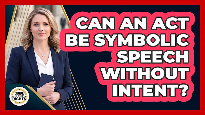 Can An Act Be Symbolic Speech Without Intent?