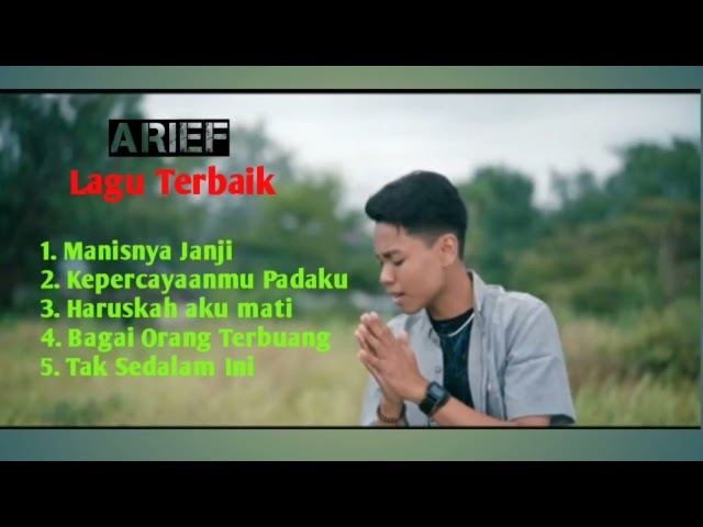 Arief-Manisnya Janji-Lagu Terbaik class=