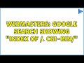 Webmasters google search showing index of  cgibin 2 solutions