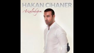 Hakan Cihaner - Arzuladığım (Erol Temizel Bossa version)