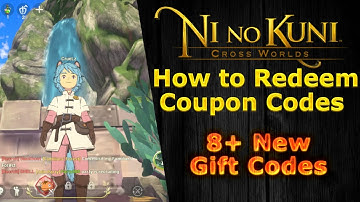 Ni no Kuni Cross Worlds How to Redeem Coupon Codes & New Coupon Code