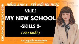 Tiếng Anh lớp 6 Unit 1 Skills 2 trang 13 | Global Success 6 Kết nối tri