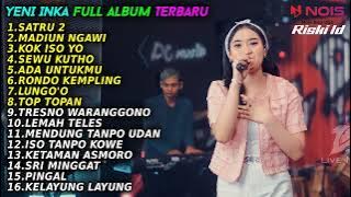 SATRU 2 - YENI INKA FULL ALBUM TERBARU 2022
