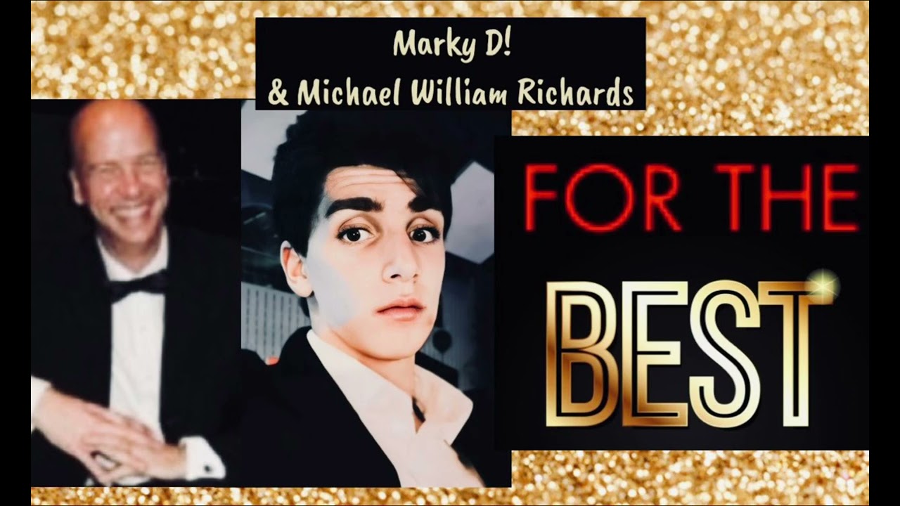 Marky D! & Michael William Richards: “For The Best” (2024)