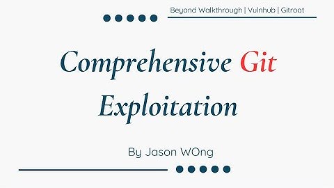 Gitroot Vulnhub Walkthrough | Uitgebreide Git-exploitatie