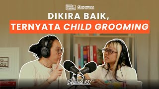 Download Lagu Manipulasi Tak Terlihat: Bahaya Child Grooming | POD. RUANG TUNGGU #S3 | EP. 43 MP3