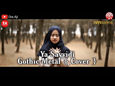 Ya Sayyidi | Gothic Metal Version