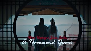 Zhou Zishu x Wen Kexing: A Thousand Years