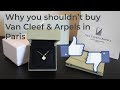 Why you shouldn't buy Van Cleef & Arpels in Paris | Sweet Alhambra Review with Receipts