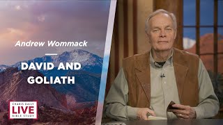 David and Goliath  Andrew Wommack  CDLBS for April 23, 2024