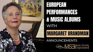 European Performances & Music Albums with Margaret Brandman