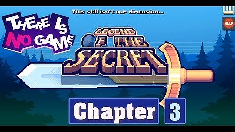 There Is No Game : Wrong Dimension - Chapter 3 Gameplay Walkthrough